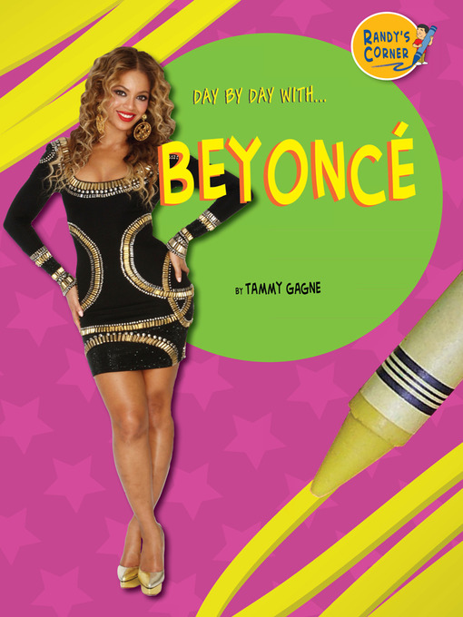 Title details for Beyoncé by Tammy Gagne - Available